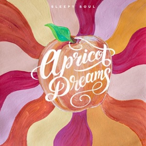 Apricot Dreams - Single