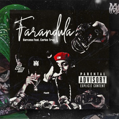 Farandula (feat. carlos trvp) - Single