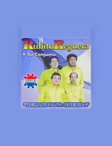 Hör dir Rubito Reguera Y Su Conjunto an, schau dir Musikvideos an, lies die Biografie, finde Tourdaten und mehr!