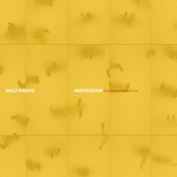 Amsterdam (Kidswaste Remix) - Single - Wild Rivers