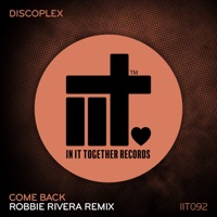 Come Back - Single - Discoplex & Robbie Rivera
