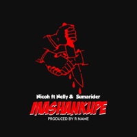 Mashankupe (feat. Boy Nelly & Sumaryder) - Single - Nicoh