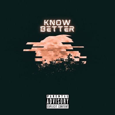 Know Better (Remastered) - Single