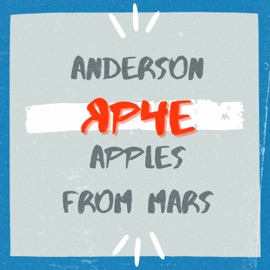 Ярче Anderson & Apples From Mars