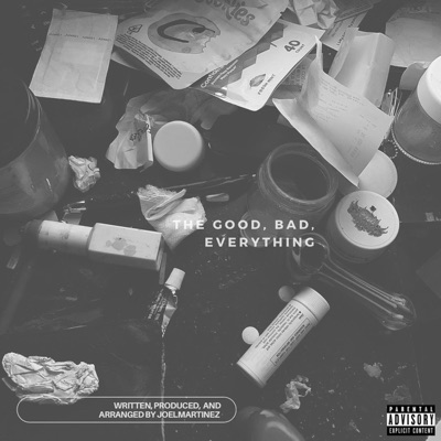 The Good, Bad, Everything - EP