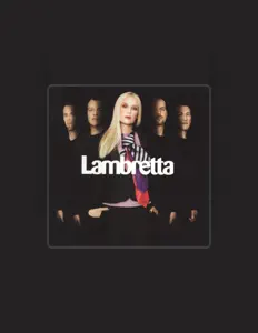 Listen to Lambretta, watch music videos, read bio, see tour dates & more!