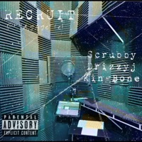 Recruit (feat. King Bone & Scrubby) - Single - DrizzyJ