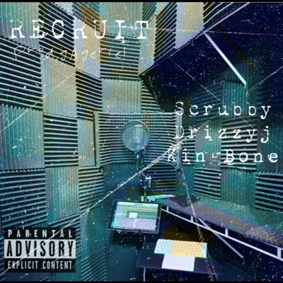 Recruit (feat. King Bone & Scrubby) - Single
