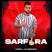 Sarfira (feat. Nj Nindaniya) - Single - Kabira