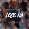 LA MOVIE (Loco Na) - Single