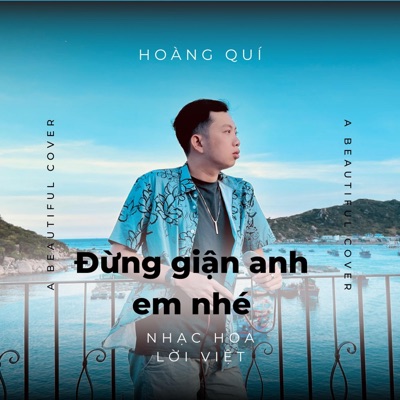 Đừng giận anh em nhé - Single