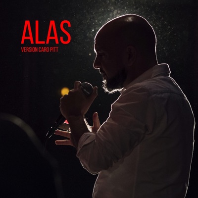 Alas (feat. Caro Pitt) [Version Caro Pitt] - Single
