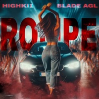Rompe - Single - HIGHKI1 & BLADE AGL