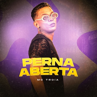 Perna Aberta - Single