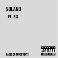 Solano (feat. B.S.) - Single - Jiah Zuniga