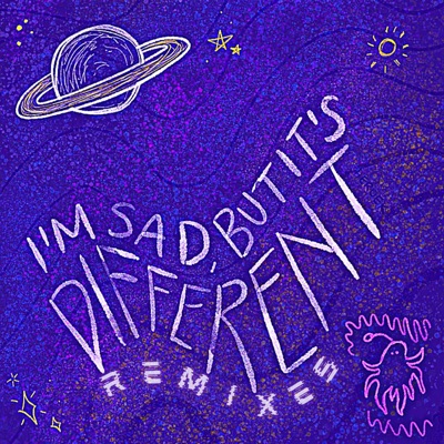 I'm Sad, But It's Different (Remixes)