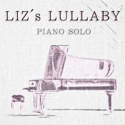 Liz's Lullaby (Studio) - Single