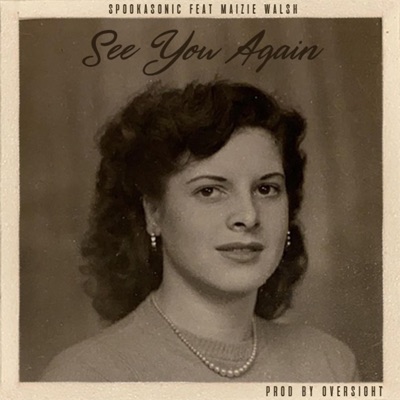 See You Again (feat. maizie walsh) - Single