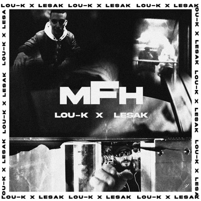 MFH (feat. Le Sak) - Single