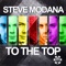 To the Top (feat. Famoe) [Giorno Remix Edit] - Steve Modana lyrics