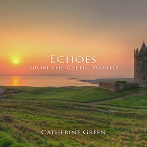 Echoes from the Celtic World