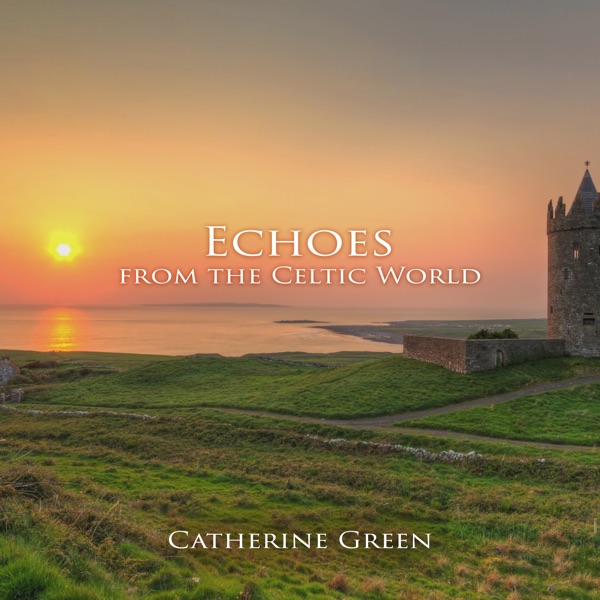 Echoes from the Celtic World