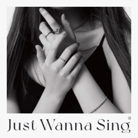 Just Wanna Sing - Reina Washio