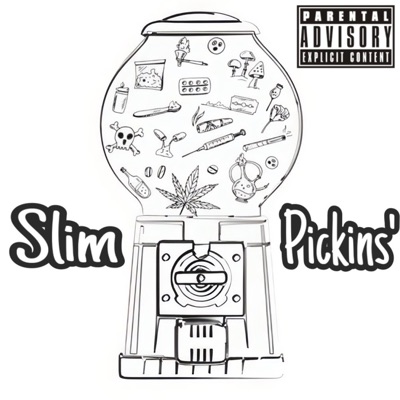 Slim Pickins' - Single