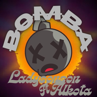 Bomba ft Alkota - Single