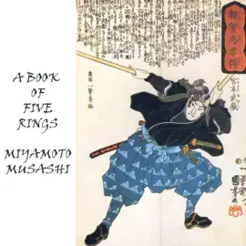 A Book of Five Rings: The Strategy of Musashi (Unabridged)
