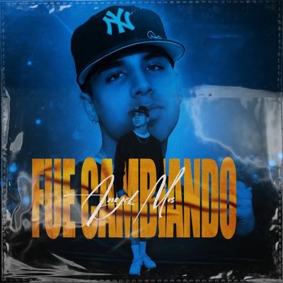 Fue Cambiando - Single