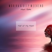 Half of My Heart (Mavir Remix Extended Version) artwork