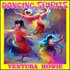 Dancing Spirits - Single