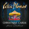 Christmas Cards From Ireland - EP - Celtic Woman