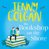 The Bookshop on the Shore - Jenny Colgan