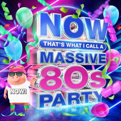 NOW That's What I Call a Massive 80s Party - Various Artists Cover Art