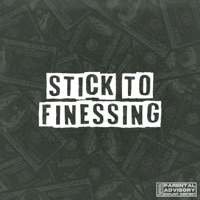 Stick To Finessing - Single - Keshh