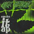 Smoke It Up