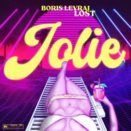 JOLIE (feat. Lost) Boris levrai