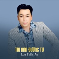 Tôi Bán Đường Tơ - Single - Luu Thien An
