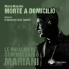 Morte a domicilio - Maria Masella