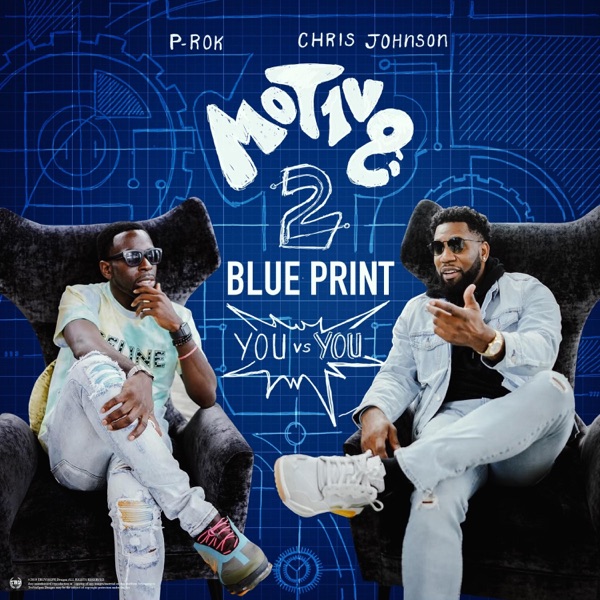 MOT1V8 2 BLUE PRINT "YOU vs. YOU"
