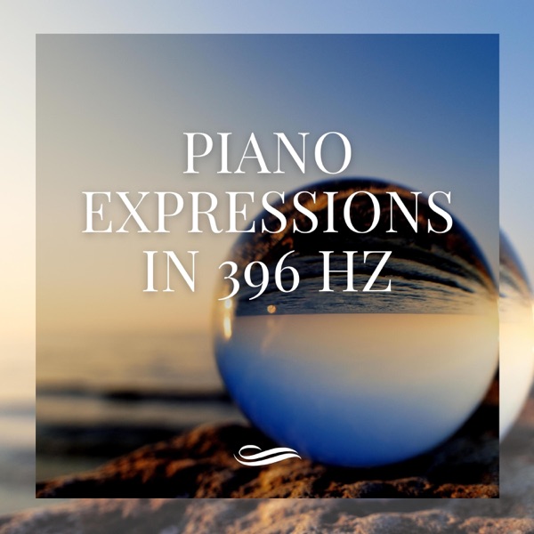 Piano Expressions in 396 Hz