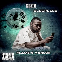 SLEEPLESS - EP - FLAME-G YAHUDII