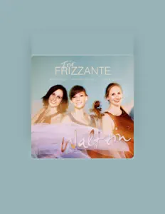 聆聽 Trio Frizzante、觀看音樂影片、閱讀小傳、查看巡演日期等！