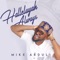 Halleluyah Always (feat. Ada Ehi) - Mike Abdul lyrics