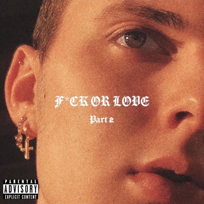 F*ck or Love, Pt. 2 - EP