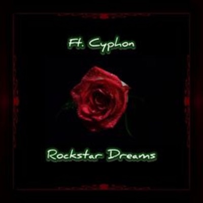 Rockstar Dreams (feat. Cyphon) - Single