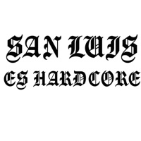 SAN LUIS ES HARDCORE - Single - Toner Ks