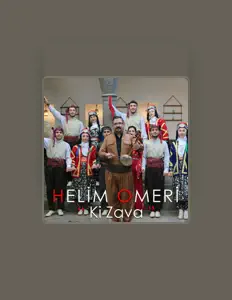 Helim Omeri: песни, клипы, биография, даты выступлений и многое другое.